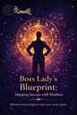 Boss Lady’s Blueprint: Mapping Success with Numbers