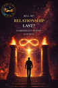Will My Relationship Last? Numerology Report (For Men)
