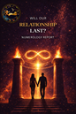 Will Our Relationship Last? Numerology Report
